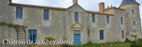 Chateau ou Logis de la Chevallerie en Vendee monument historique